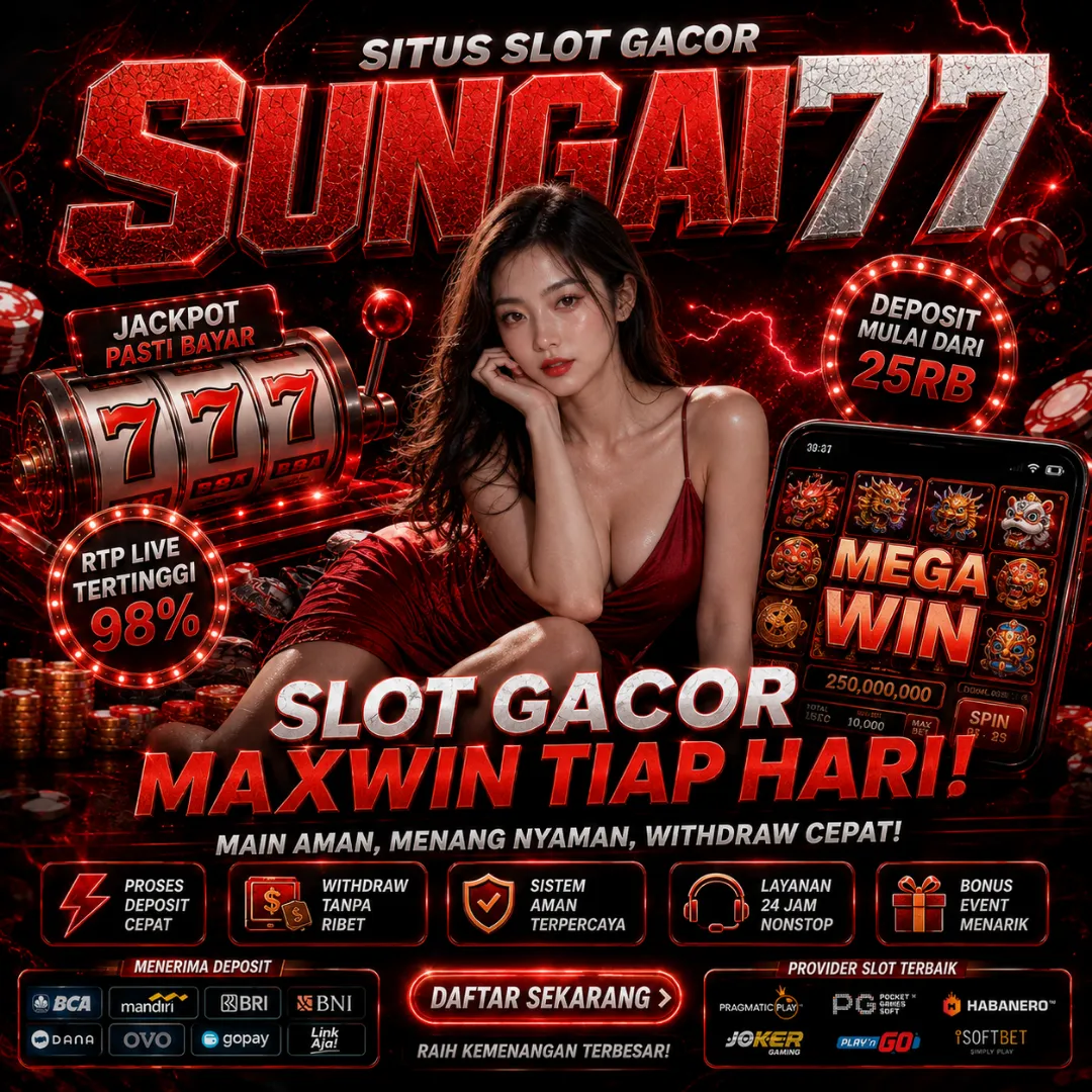 SUNGAI77Banner